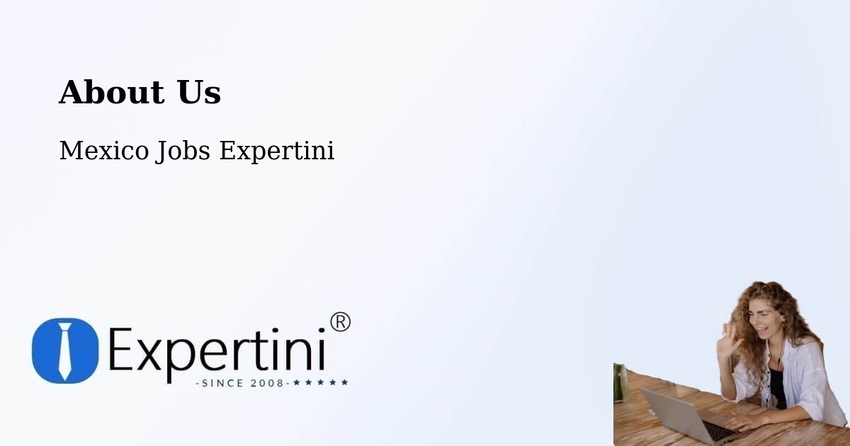 About Expertini Recruitment Platform  – Cantú - Cantú, Mexico Jobs Expertini