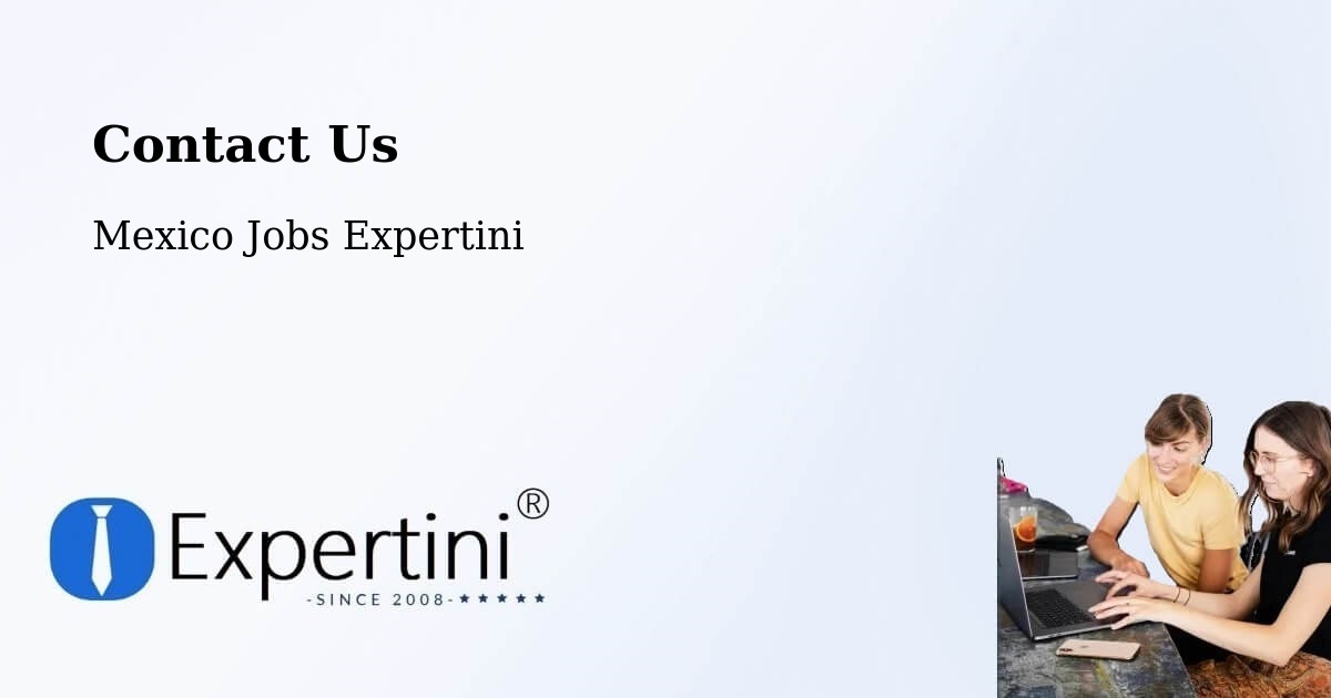 Contact Expertini – Cantú - Mexico Jobs Expertini